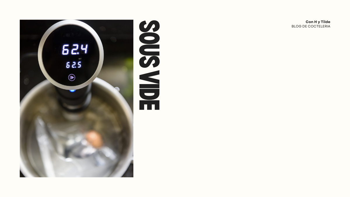 Qué es y como se utiliza la técnica de "Sous Vide"?